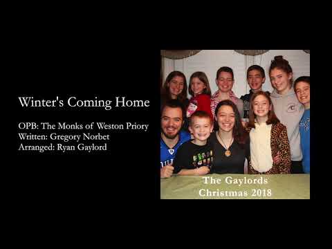 Winter's Coming Home [The Gaylords - Christmas 2018]