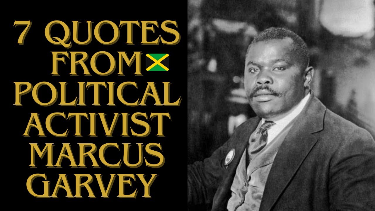 The Timeless Wisdom of Marcus Garvey: 7 Empowering Quotes for Today
