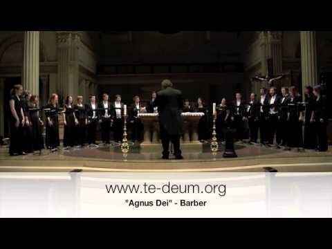 Barber - Agnus Dei - Te Deum Chamber Choir