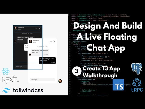 Design And Build A Live Floating Chat App #3 - Create T3 App Walkthrough