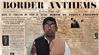 Border Anthems - Pak Sar Zameen & Jana Gana Mana (Official Video)