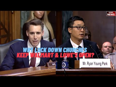 Hawley to Biden Nominee: why locking down churches but keeping Walmart and Lowe’s open?