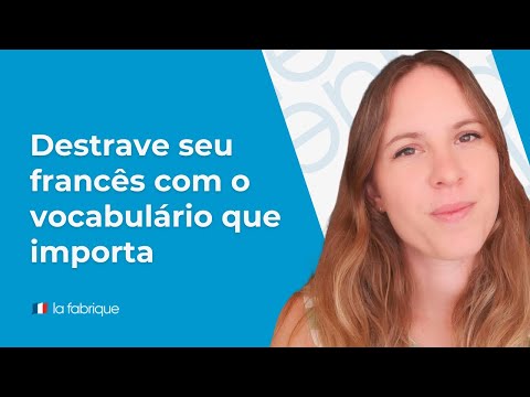 Gostos, lazer e negação: tudo o que você precisa pra conversar em francês de verdade 🇫🇷