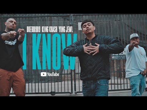 DOEBOI909- I KNOW (FEAT.yung Jewl & kiing khash) produced by beazybeats