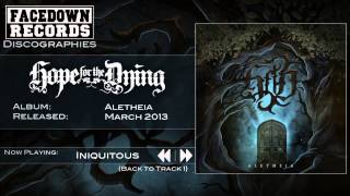 Hope for the Dying - Iniquitous - Aletheia