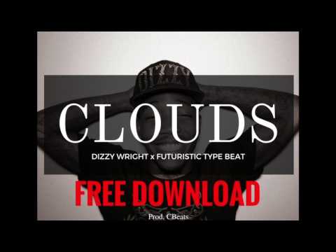 (Free) Clouds - Dizzy Wright x Futuristic Type Beat (Prod. CBeats)