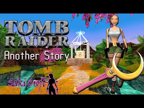 TRLE Another Story Full Walkthrough