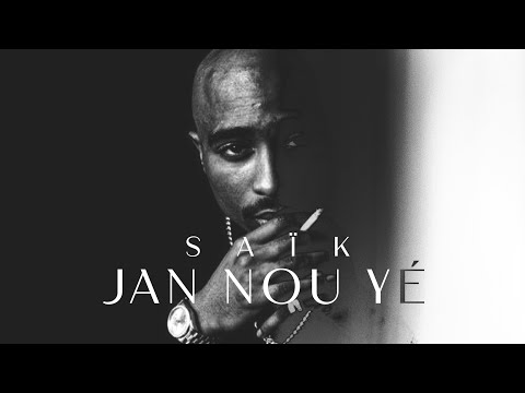 SAÏK - JAN NOU YÉ (Video Lyrics) Épisode 5