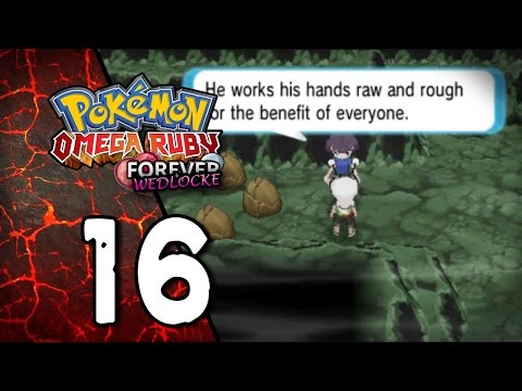 Pokemon Omega Ruby Forever Wedlocke - Ep 16