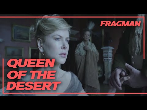 "QUEEN OF THE DESERT" FRAGMAN