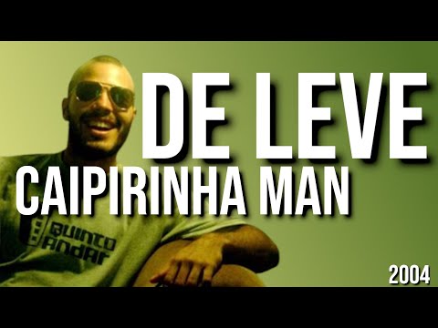 Video thumbnail for Caipirinha man