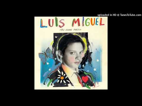 Luis Miguel / Meu Sonho Perdido / 02. Mini Amor
