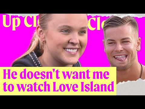 Jojo Siwa: Why Chris Hughes Doesn't Want Me To Watch Love Island