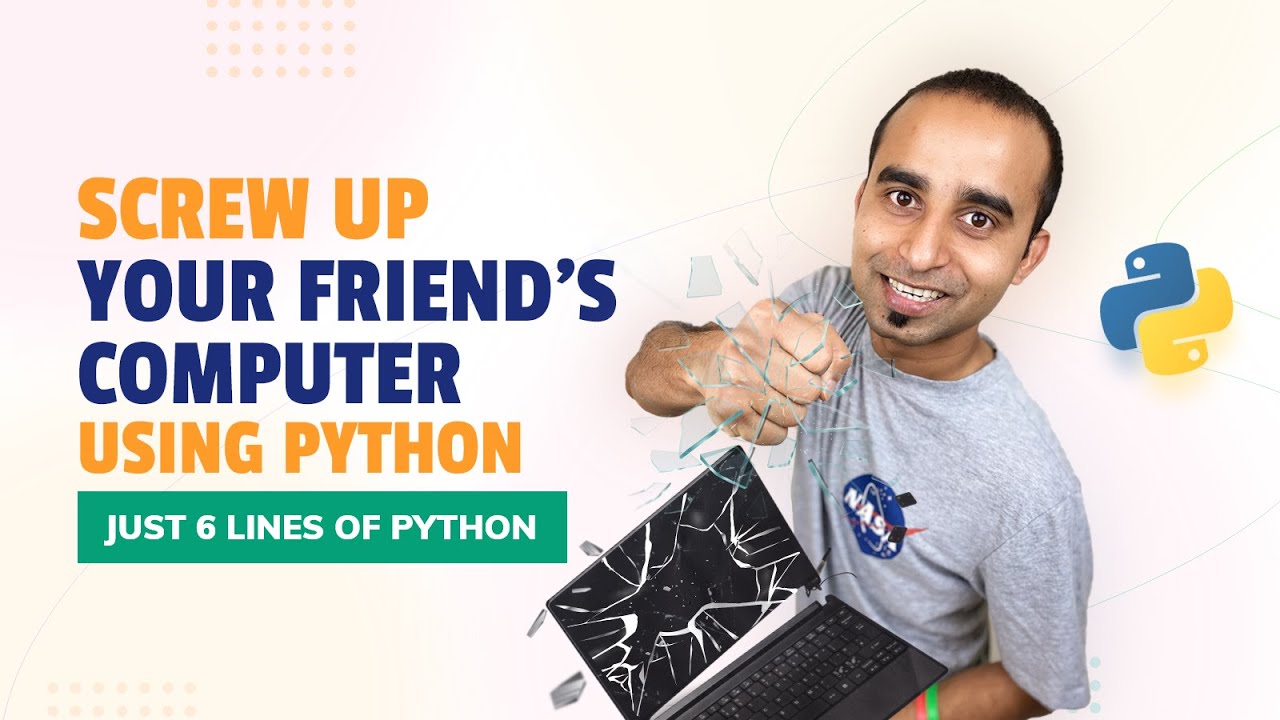 Screw Up Your Friend's Computer With Just 6 Lines of Python | Learn Python | Python Project | Python
