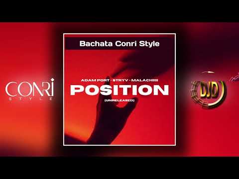 Stryv Malachiii & Adam Port - Positions (Bachata ConRi Style by DJD)