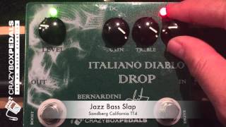 CrazyBoxPedals Italiano Diablo Drop Overdrive/Booster Bass Demo