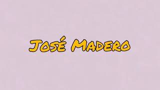 José Madero - Monumental (Letra)