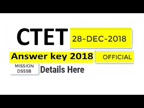 CTET 2018 Official Answer Key 2018 how to checkअपने marks checkकरें Video