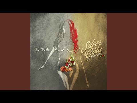 Silver & Gold (Bring Life)