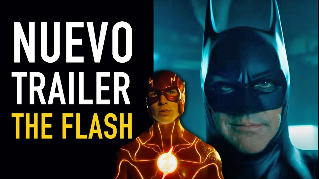 Nuevo trailer The Flash I Batman I Superbowl - The Top Comics