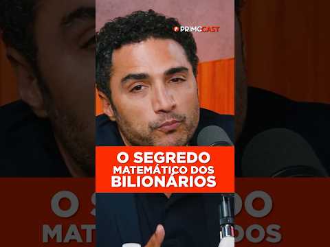 ESSE É O SEGREDO MATEMÁTICO DOS BILIONÁRIOS