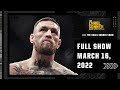 What to make of Conor McGregor’s workout videos | Chael Sonnen Show [FULL EPISODE]