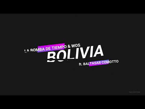 Bolivia (Audio oficial) - La Bomba de Tiempo & WOS ft. Baltasar Comotto (Letra)