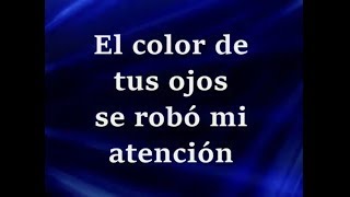 El Color De Tus Ojos -Letra- Banda Ms