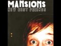 Insulated by Mansions 