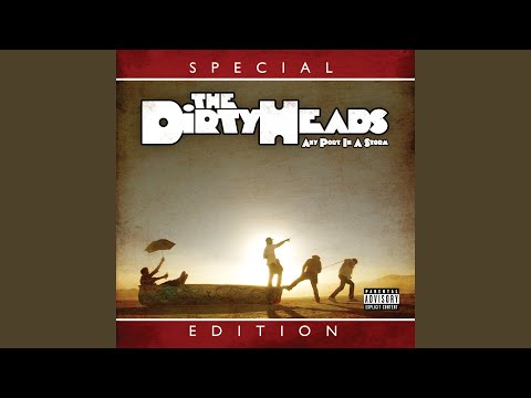Knows That I - The Dirty Heads
