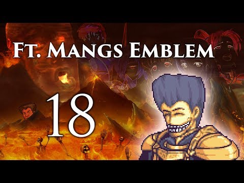 Part 18: Let's Play Ft. Mangs Emblem - "Ishtroll"