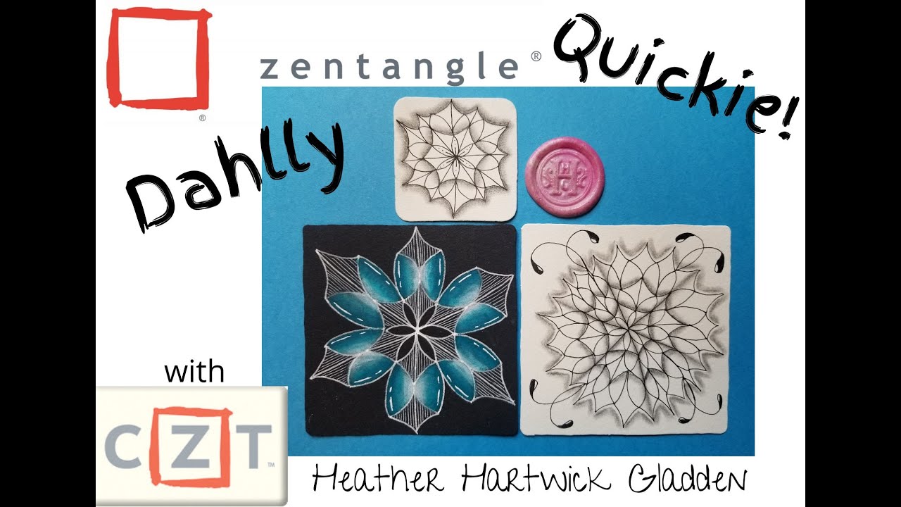 Dahlly | Zentangle® Quickie