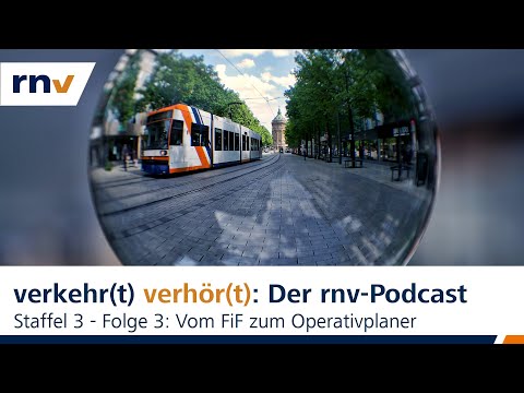 rnv-Podcast // Staffel 3 - Folge 3: Vom FiF zum Operativplaner