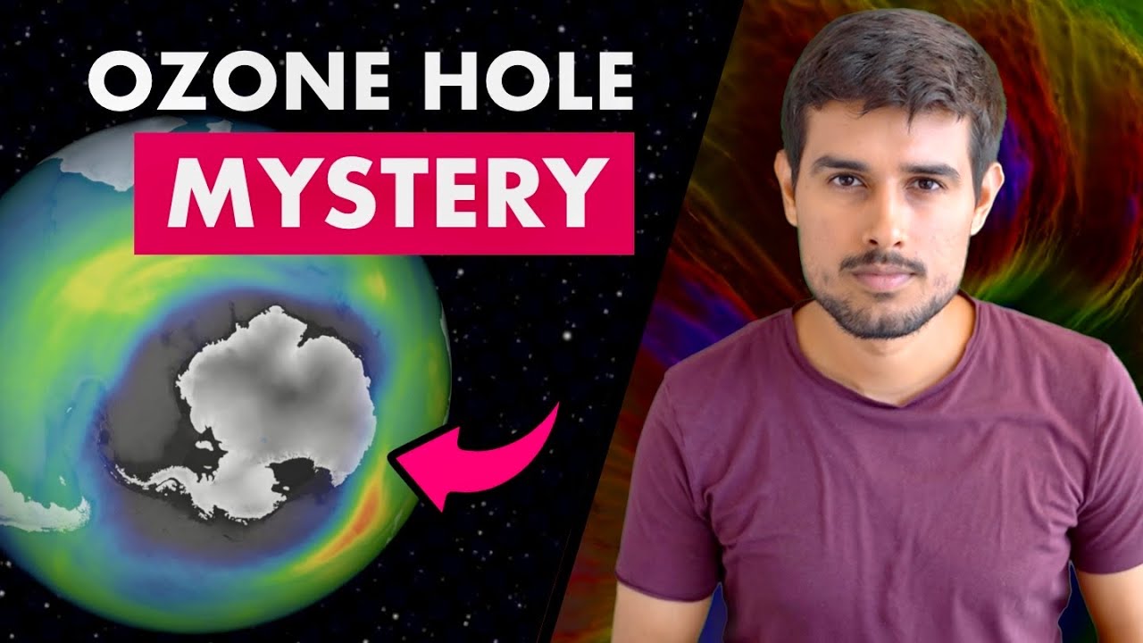 What happened to the Ozone Hole? | Dhruv Rathee