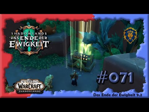 [WoW] ⚔ SL [071] Das Ende der Ewigkeit - Chiffren auf dem Prüfstand [deutsch] [Let's Play]