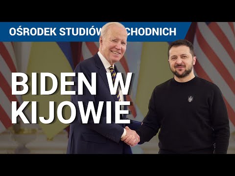 Joe Biden w Kijowie. Wojna na Ukrainie, relacje USA-Ukraina