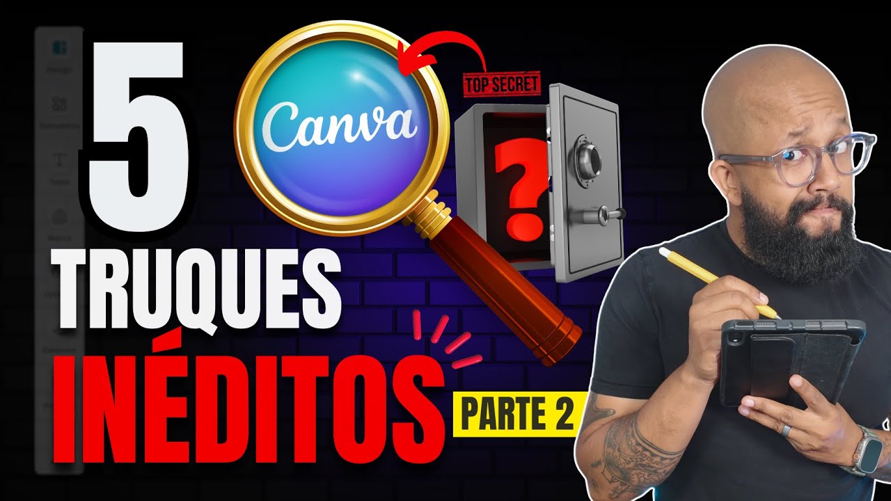 Novos Truques CANVA GRÁTIS que NINGUÉM te contou! (Parte 2 - 2024)