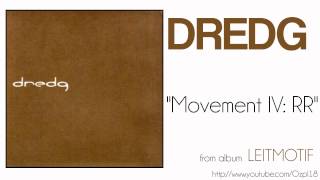 Dredg - Movement IV: RR