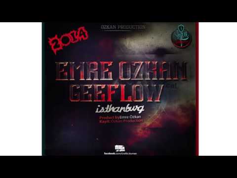 Emre Özkan Feat Geeflow -İsthanburg 2OI4 YEPYENİ HD KLİP..!
