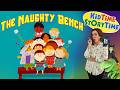 The Naughty Bench | school humor read aloud | hard day at school story