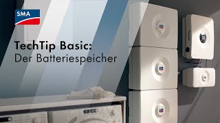 TechTip Basic: Der Batteriespeicher