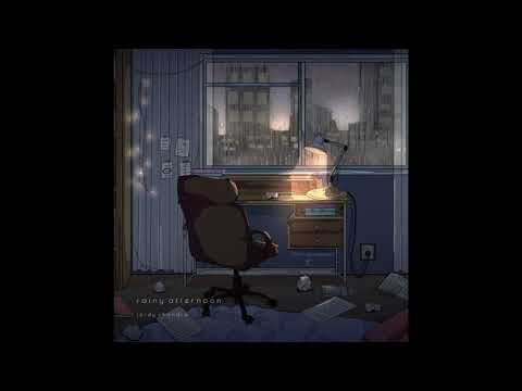 Video thumbnail for Rainy Afternoon