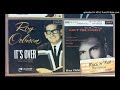 Roy Orbison: 14/ Falling