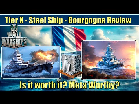 Tier X - Bourgogne Review - Worth the steel? Meta Worthy? #worldofwarships #bourgogne