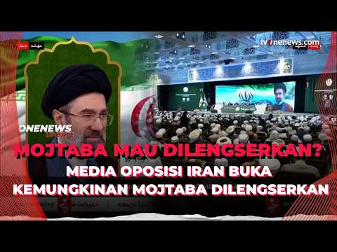 Membaca Peluang Gejolak Politik Iran, Akankah Mojtaba Khamenei Lengser? | OneNews Update