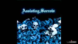 Assisting Sorrow - Under The Lies