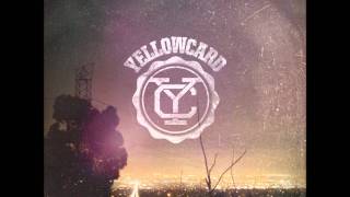 01 The Sound Of You And Me - Yellowcard (Lyrics)