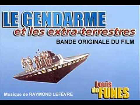 LE GENDARME ET LES EXTRA TERRESTRES Soundtrack Score Suite Raymond Lefévre