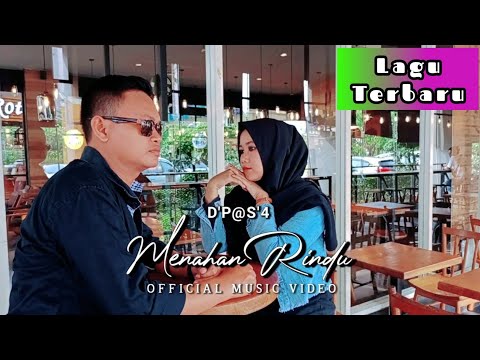 Menahan Rindu - D'Paspor