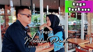 Download lagu D'p@s'4 - MENAHAN RINDU ||  MUSIC VIDEO mp3